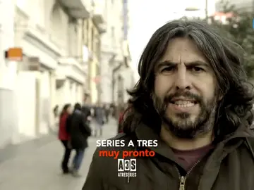 Frame 4.805333 de: Muy pronto podrás ver en Atreseries, el concurso 'Series a tres' Frame 4.805333 de: Muy pronto podrás ver en Atreseries, el concurso 'Series a tres'