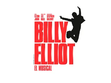 Billy Elliot, El Musical Billy Elliot, El Musical